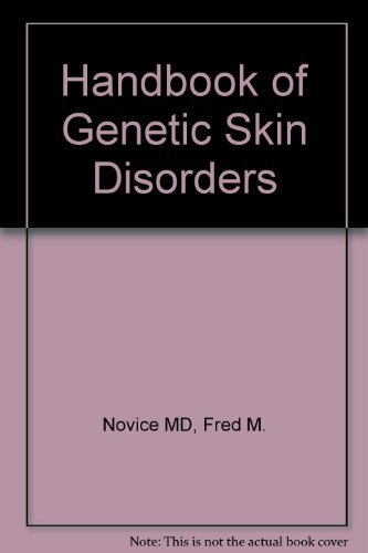 Stock image for Handbook of Genetic Skin Disorders for sale by Wonder Book