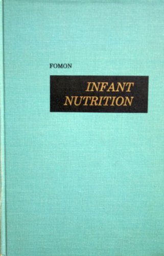 9780721638089: Infant Nutrition