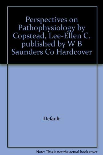 Stock image for Perspectives on Pathophysiology for sale by Better World Books