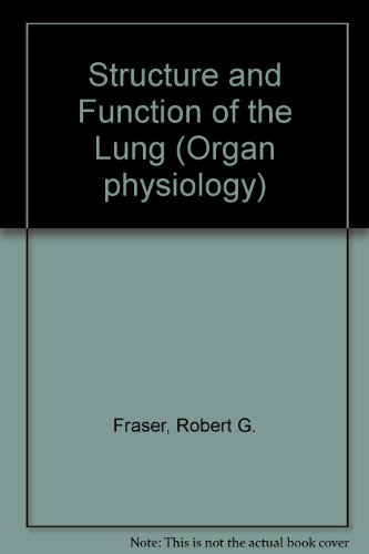 Imagen de archivo de Organ Physiology: Structure and Function of the Lung, With Emphasis on Roentgenology a la venta por Wm Burgett Bks and Collectibles