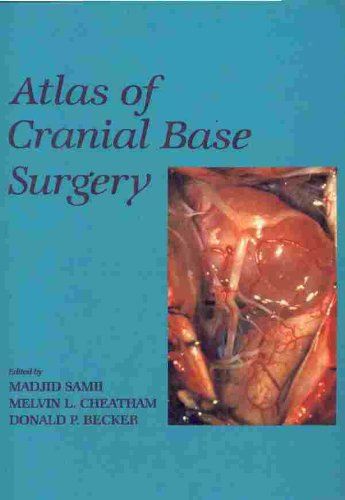 Stock image for Atlas of Cranial Base Surgery for sale by Phatpocket Limited