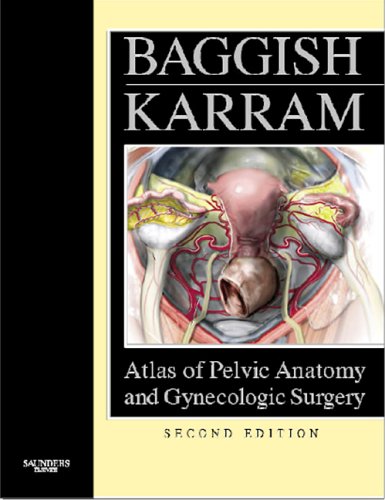 9780721638997: Atlas of Pelvic Anatomy and Gynecologic Surgery