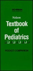 Beispielbild fr Nelson Textbook of Pediatrics : Pocket Companion zum Verkauf von Better World Books: West