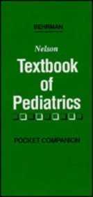 Stock image for Nelson Textbook of Pediatrics : Pocket Companion for sale by Better World Books