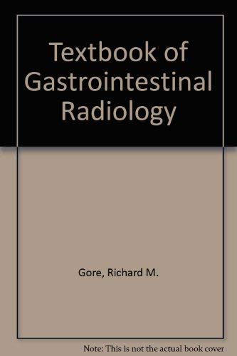 Beispielbild fr Gastrointestinal Radiology zum Verkauf von Better World Books