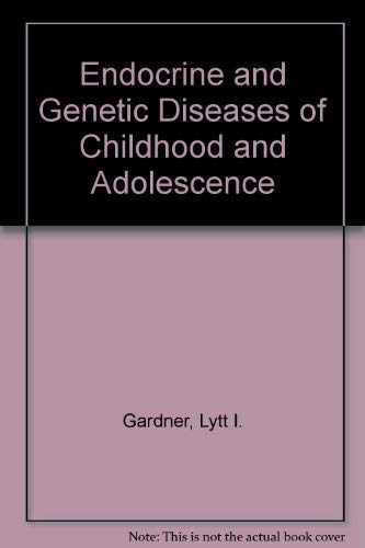 Beispielbild fr Endocrine and Genetic Diseases of Childhood and Adolescence zum Verkauf von Better World Books