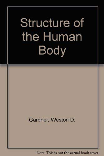 Stock image for Structure of the Human Body for sale by Wonder Book