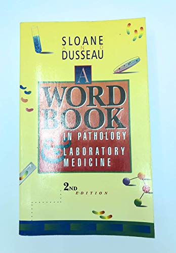 9780721640402: A Word Book in Pathology & Laboratory Medicine