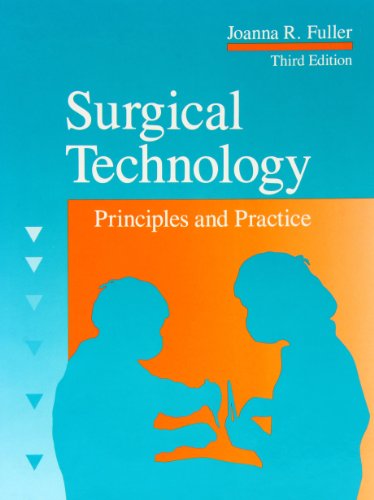 Imagen de archivo de Surgical Technology : Principles and Practice a la venta por Better World Books