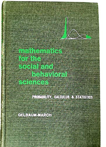 9780721640808: Mathematics for the Social and Behavioral Sciences: Probability, Calculus and Statistics