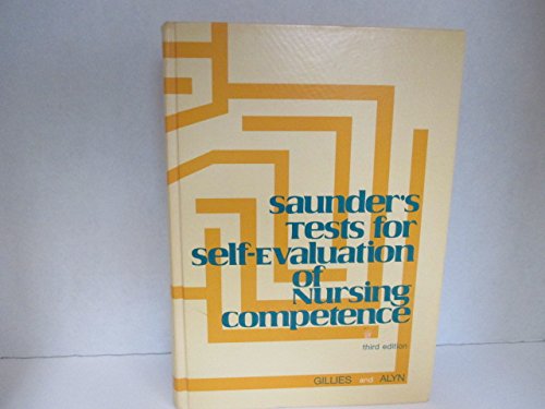 9780721641324: Saunders tests for self-evaluation of nursing competence