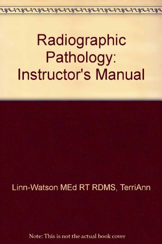 Stock image for Radiographic Pathology: Instructor's Manual for sale by A Team Books