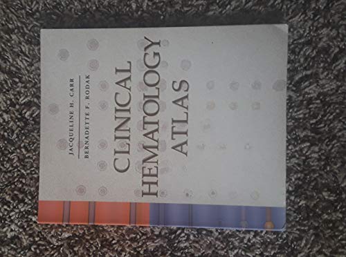 9780721641744: Clinical Hematology Atlas
