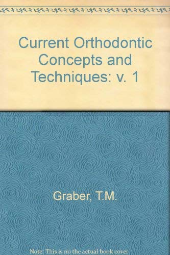 Imagen de archivo de Current orthodontic concepts and techniques a la venta por TheJunkStore