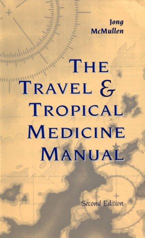 Imagen de archivo de Travel Tropical Medicine Manual a la venta por KuleliBooks