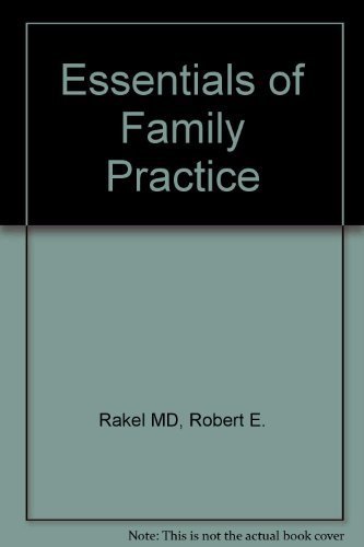 Beispielbild fr Essentials of Family Practice zum Verkauf von Better World Books