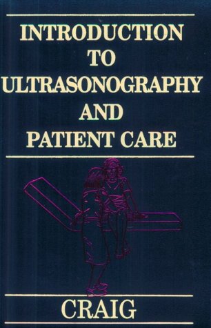 9780721642291: Introduction to Ultrasonography and Patient Care