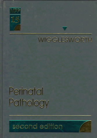 9780721642529: Perinatal Pathology: Volume 15 in the Major Problems in Pathology Series