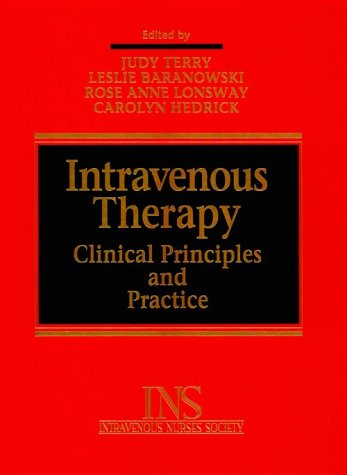 9780721642673: Intravenous Therapy: Clinical Principles and Practice