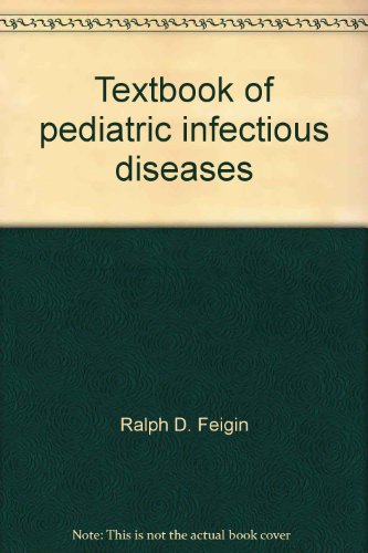 Beispielbild fr Pediatric Infectious Diseases zum Verkauf von Better World Books
