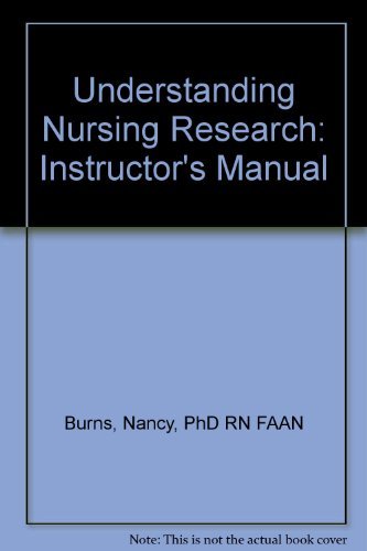 Beispielbild fr Understanding Nursing Research: Instructor*s Manual zum Verkauf von dsmbooks