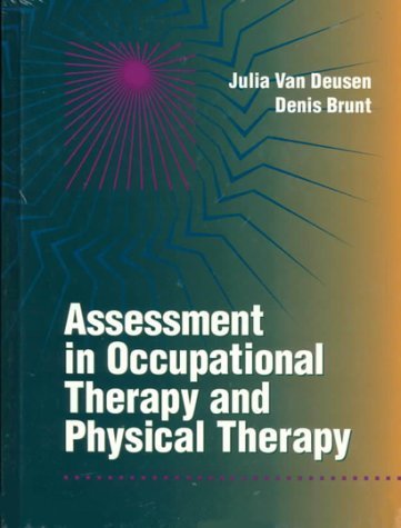 9780721644448: Assessment in Occupational Therapy and Physical Therapy
