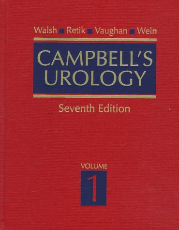 Campbell's Urology, Seventh Edition, Volumes 1-3