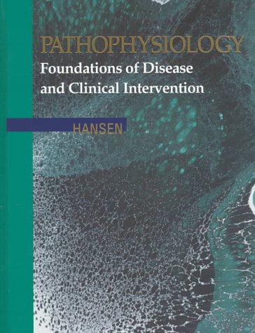 Stock image for Pathophysiology: Foundations of Disease and Clinical Intervention for sale by HPB-Red