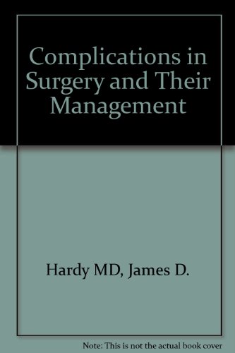 Beispielbild fr Complications in Surgery and Their Management zum Verkauf von Better World Books