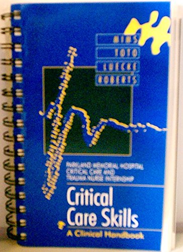 Stock image for Critical Care Skills - A Clinical Handbook for sale by Basi6 International