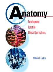 Imagen de archivo de Anatomy: Development, Function, Clinical Correlations: Saunders Text and Review Series a la venta por SecondSale