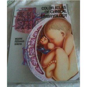 9780721646633: Color Atlas of Clinical Embryology