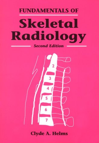 9780721646800: Fundamentals of Skeletal Radiology