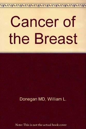Imagen de archivo de Cancer of the Breast a la venta por Better World Books: West