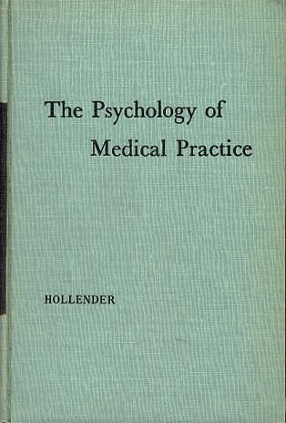 Imagen de archivo de Psychology of Medical Practice a la venta por Zubal-Books, Since 1961