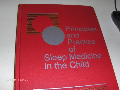 Beispielbild fr Principles and Practice of Sleep Medicine in the Child zum Verkauf von ThriftBooks-Atlanta