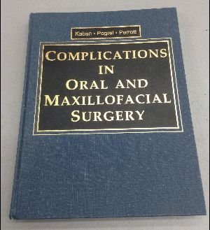 Stock image for Complications in Oral and Maxillofacial Surgery for sale by Patrico Books