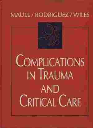 Beispielbild fr Complications in Trauma and Critical Care zum Verkauf von Wonder Book