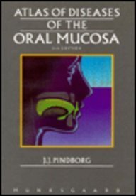 Stock image for Atlas of Diseases of the Oral Mucosa for sale by Irish Booksellers