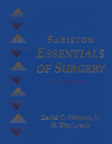 Stock image for Sabiston Essentials of Surgery for sale by Better World Books