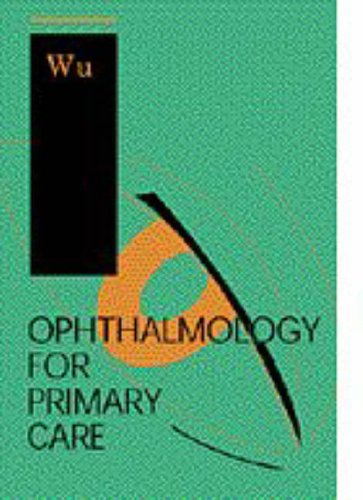 Stock image for Ophthalmology for Primary Care for sale by Books From California