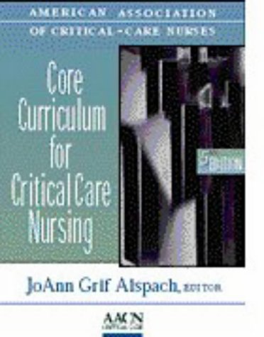9780721651477: Core Curriculum for Critical Care Nursing