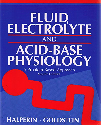 9780721651552: Fluid, Electrolyte and Acid-Base Physiology: A Problem-Based Approach