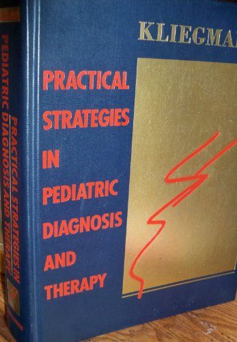 9780721651613: Practical Strategies in Pediatric Diagnosis and Therapy
