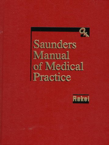 Beispielbild fr Saunders Manual of Medical Practice zum Verkauf von Wonder Book