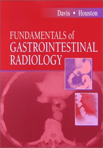 Beispielbild fr Fundamentals of Gastrointestinal Radiology zum Verkauf von BooksRun