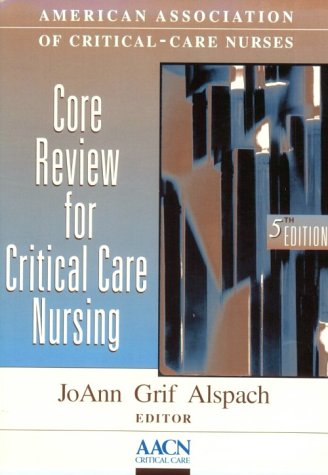 Beispielbild fr Core Review for Critical Care Nursing zum Verkauf von Wonder Book