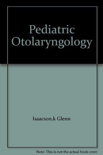 9780721652474: Pediatric Otolaryngology: V1