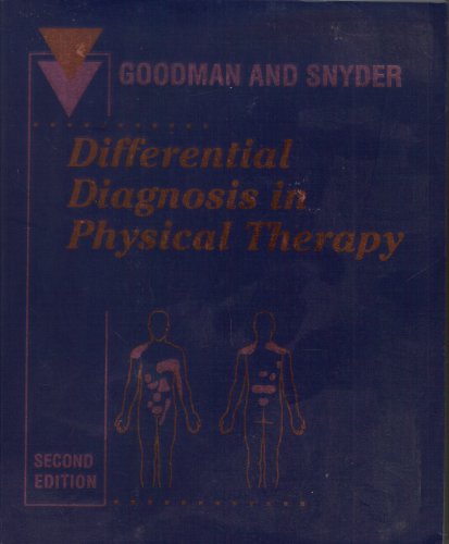 Beispielbild fr Differential Diagnosis in Physical Therapy : Musculoskeletal and Systemic Conditions zum Verkauf von Better World Books