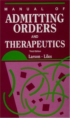 9780721652689: Manual of Admitting Orders and Therapeutics